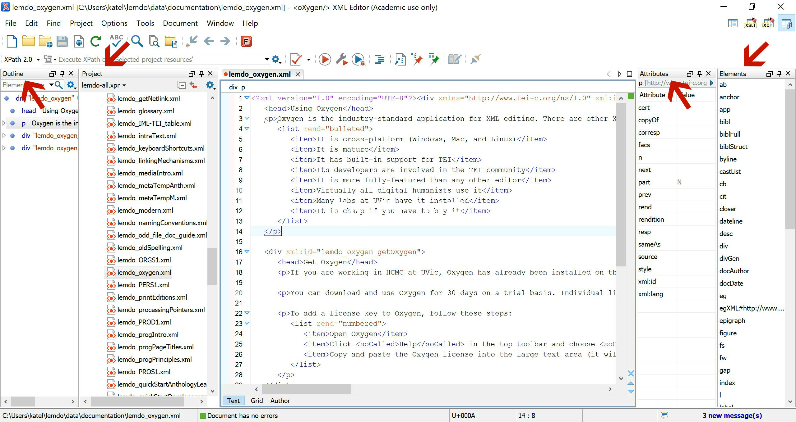 
                           Oxygen window with red arrows pointing to the Outline and Project panels on the left side of the page and the Attributes and Elements panels on the right side.
                        