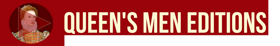 Queen’s Men Editions